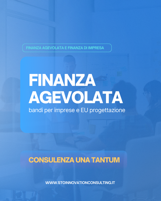 Finanza Agevolata - Bandi per la tua impresa - Consulenza una tantum